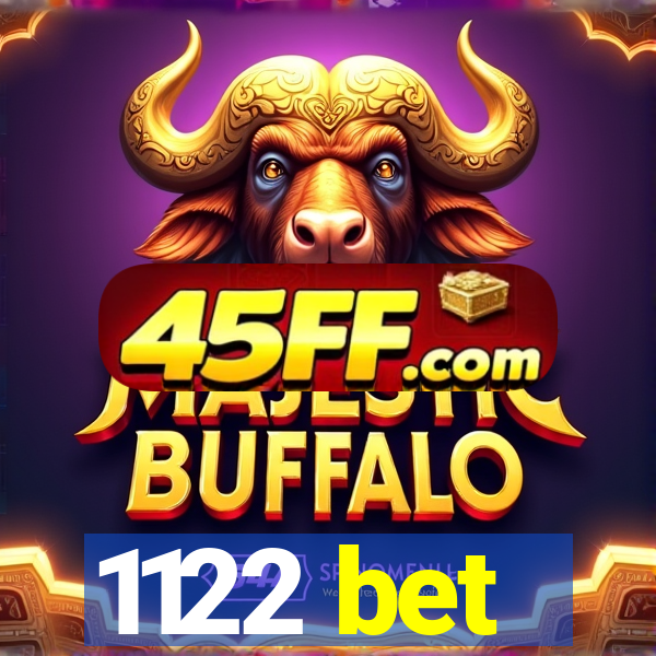 1122 bet